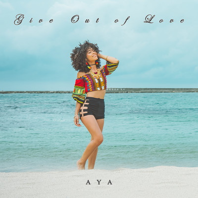Give Out of Loveのジャケット写真