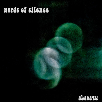 words of silenceのジャケット写真