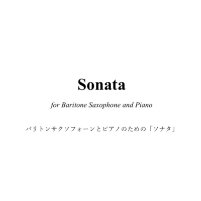 Sonata for Baritone Saxophone and Piano Front Cover