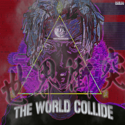 THE WORLD COLLIDE Front Cover