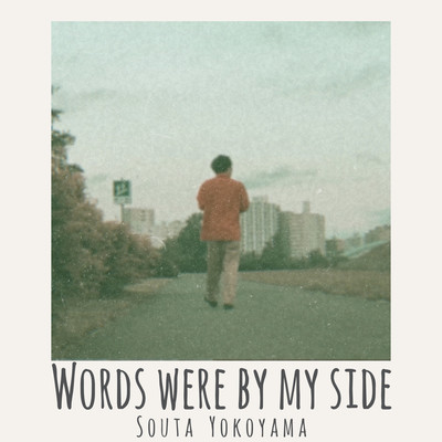 Words were by my side Front Cover