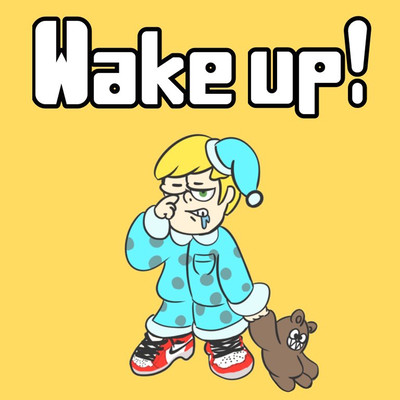Wake up! Front Cover