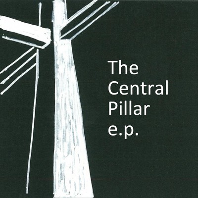 The Central Pillar e.p. Front Cover