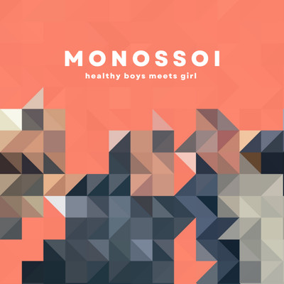 MONOSSOIのジャケット写真