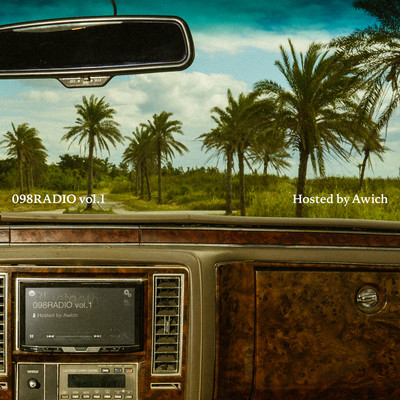 098RADIO vol.1 Hosted by Awich Front Cover