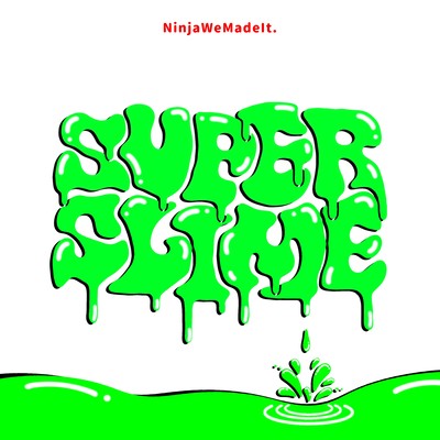 SUPER SLIMEのジャケット写真