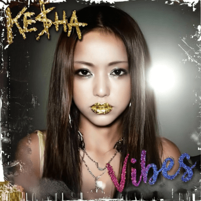 Ke$ha Vibes Front Cover