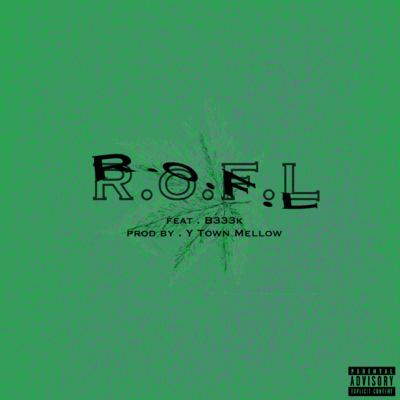R.o.F.L (feat. B333K)のジャケット写真