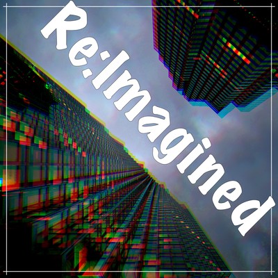 Re:Imagined Front Cover