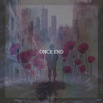 ONCE ENDのジャケット写真