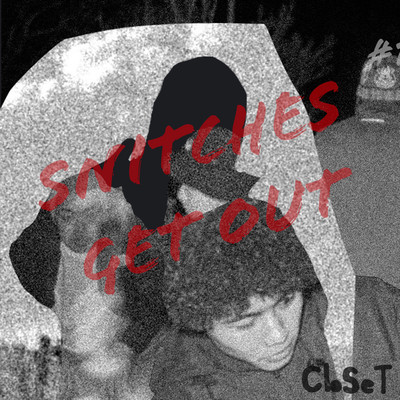 Snitches Get out Front Cover