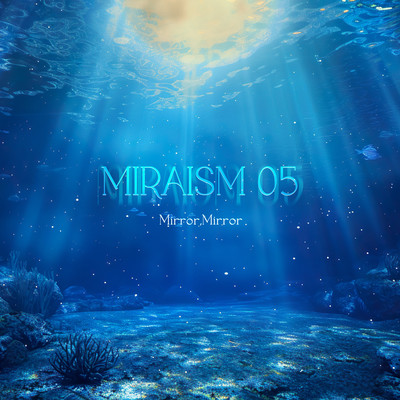 MIRAISM 05 Front Cover