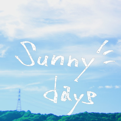 sunny daysのジャケット写真