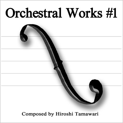 Orchestral Works #1 Front Cover