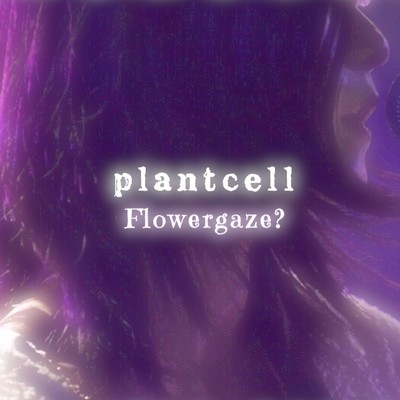 Flowergaze? (Rebuild) Front Cover