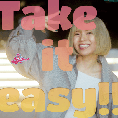Take it easy!! Front Cover