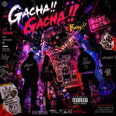 Gacha!!Gacha!! (feat. aftergoat & Firefly) Front Cover