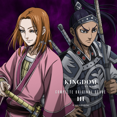 TV Animation KINGDOM 1st & 2nd Series Complete Original Score III Front Cover