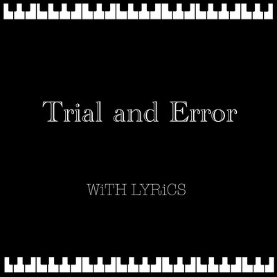 Trial and Error (feat. HATSUNE MIKU) Front Cover
