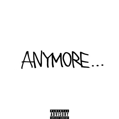 ANYMORE...のジャケット写真