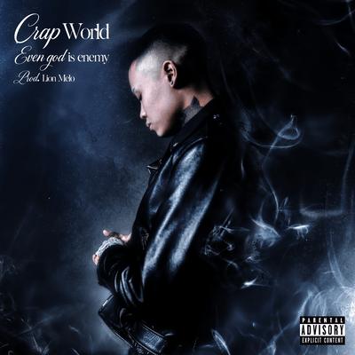 Crap World/Even god is Enemy Front Cover