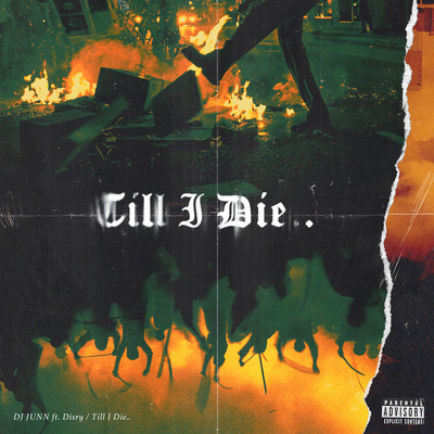 Till I Die.. (feat. Disry) Front Cover