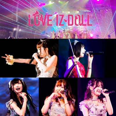 LOVE IZ DOLL Ⅲ (20210708 Zepp Tokyo LIVE)のジャケット写真