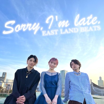 Sorry, I'm late. Front Cover