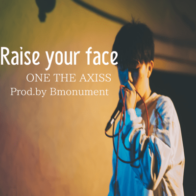 Raise your face Front Cover