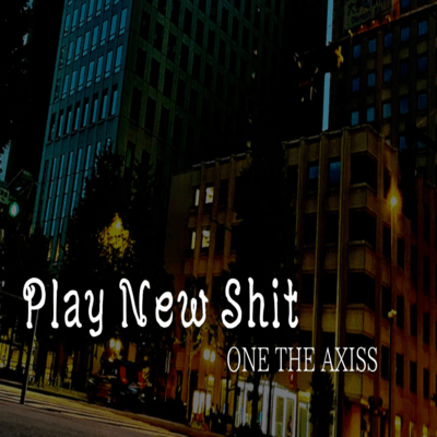 Play New Shit Front Cover