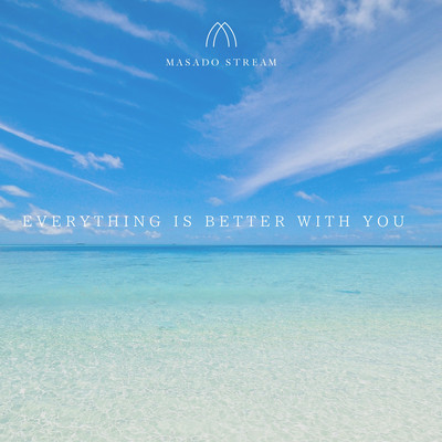Everything is better with youのジャケット写真