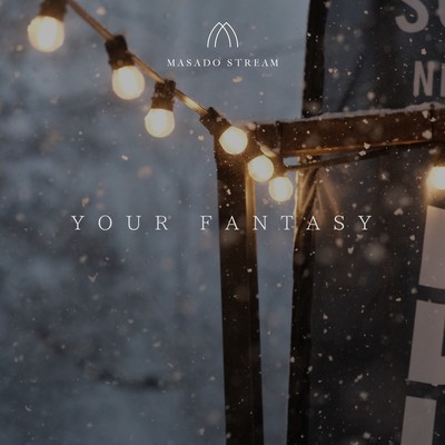 Your Fantasyのジャケット写真