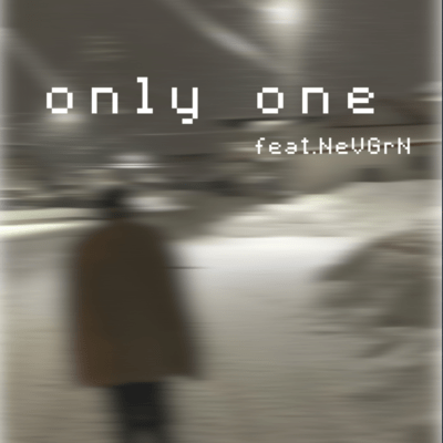 only one (feat. NeVGrN)のジャケット写真
