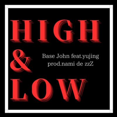 HIGH&LOW (feat. yujing) Front Cover