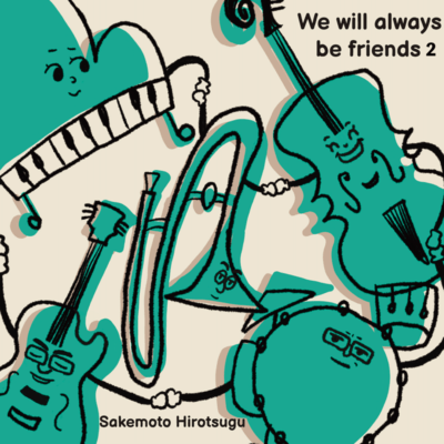 We Will Always Be Friends 2のジャケット写真