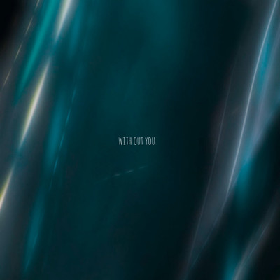 with out you (feat. NeaR)のジャケット写真