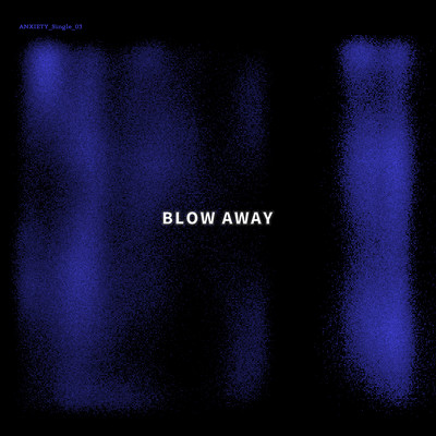 BLOW AWAYのジャケット写真