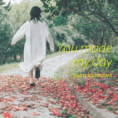 You made my day Front Cover