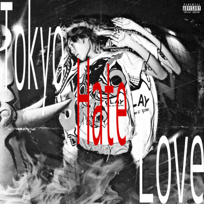 Tokyo Hate Love Front Cover