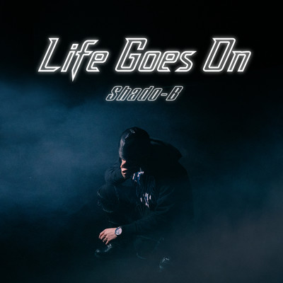 Life Goes Onのジャケット写真