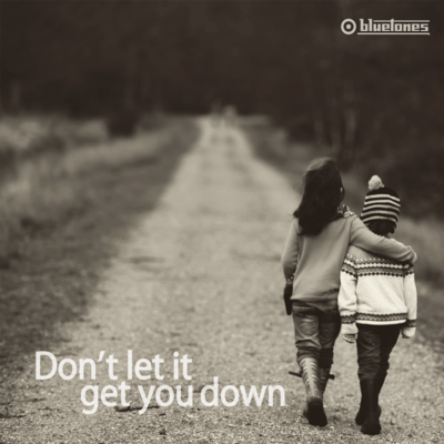Don't let it get you down Front Cover