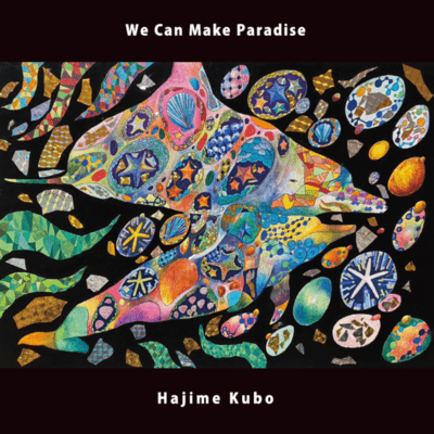 We Can Make Paradiseのジャケット写真