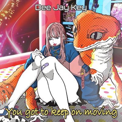 You got to keep on movingのジャケット写真