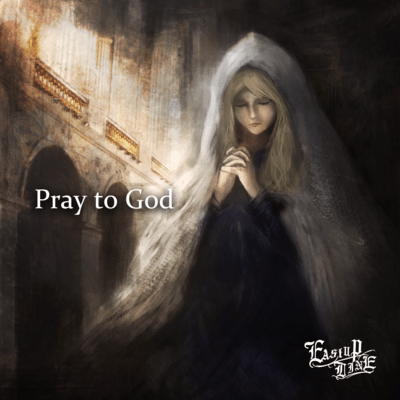 Pray to Godのジャケット写真
