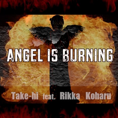 ANGEL IS BURNING (feat. Koharu Rikka) Front Cover