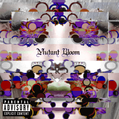 Mutant Bloom Front Cover