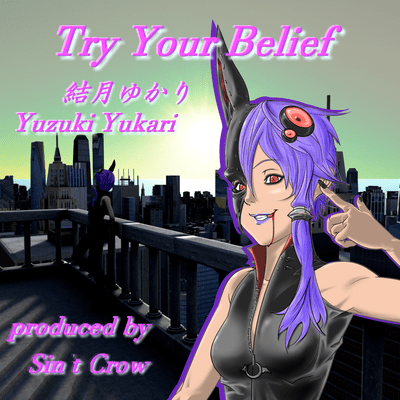 Try Your Beliefのジャケット写真