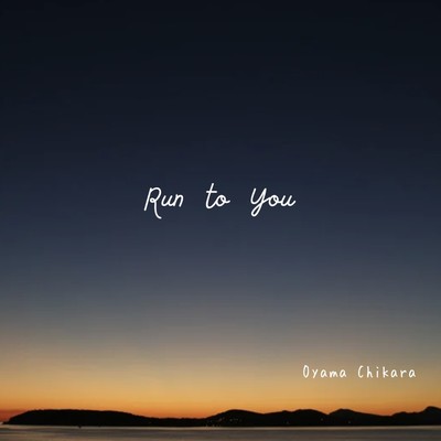 Run To You Front Cover