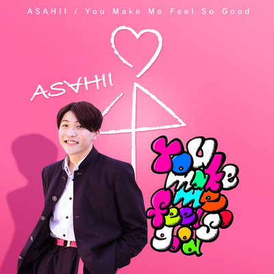 You Make Me Feel So Goodのジャケット写真