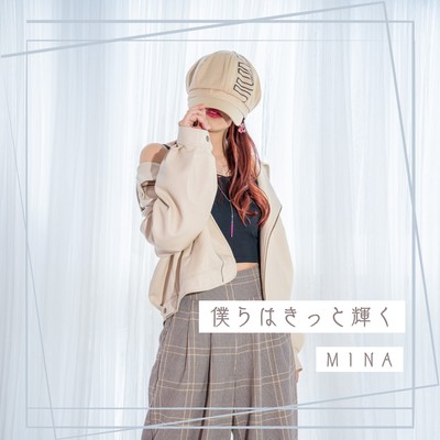 we will surely shine (MINA solo ver.) Front Cover